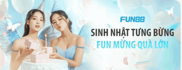 nhà cái tặng tiền Fun88